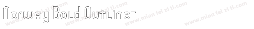 Norway Bold Outline字体转换